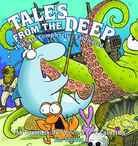 SHERMANS LAGOON TALES FROM DEEP COMPLETELY FABRICATED
