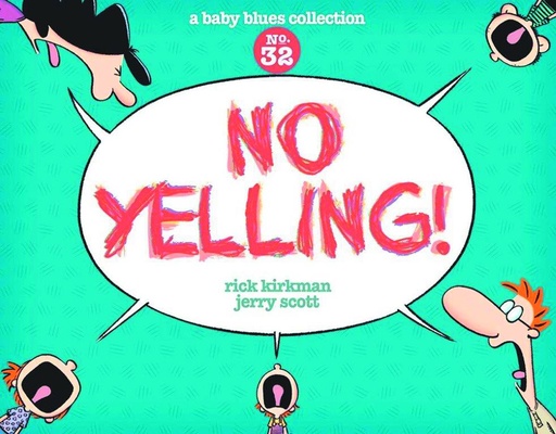 BABY BLUES COLLECTION NO YELLING