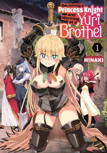 BECOMING PRINCESS KNIGHT & WORKING YURI BROTHEL 01