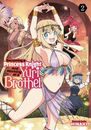 BECOMING A PRINCESS KNIGHT AND WORKING AT A YURI BROTHEL 2