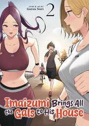 IMAIZUMI BRINGS ALL GALS TO HIS HOUSE 2