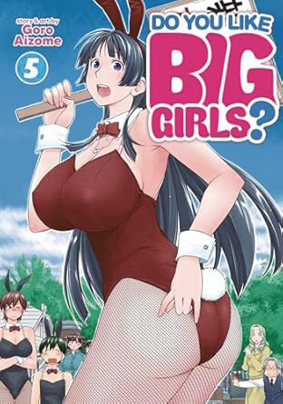 DO YOU LIKE BIG GIRLS (OMNIBUS) 5-6