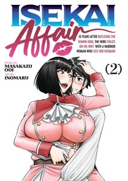 ISEKAI AFFAIR 10 YEARS AFTER DEFEATING DEMON KING HERO 2