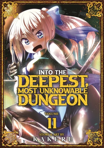INTO DEEPEST MOST UNKNOWABLE DUNGEON 11