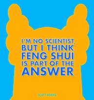 DILBERT HC IM NO SCIENTIST THINK FENG SHUI IS PART OF ANSWER