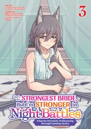 SHES STRONGEST BRIDE BUT IM STRONGER IN NIGHT BATTLES 3