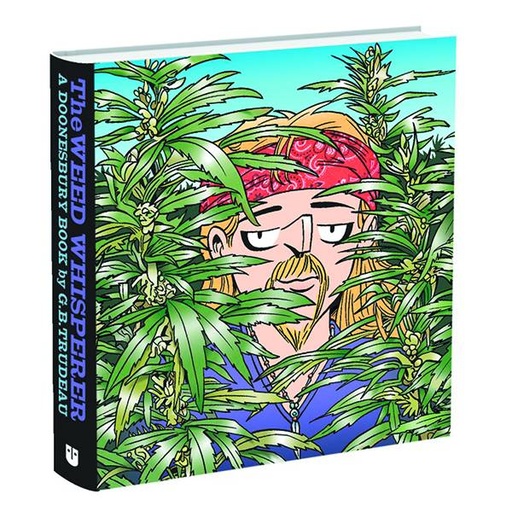 WEED WHISPERER DOONESBURY COLL HC
