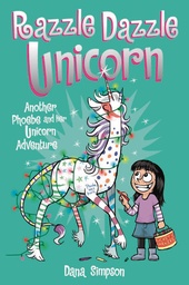 HEAVENLY NOSTRILS CHRONICLE 04 RAZZLE DAZZLE UNICORN