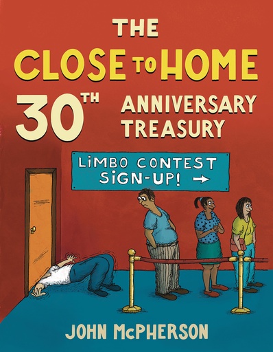 CLOSE TO HOME 30TH ANNIVERSARY TREASURY BEST OF 30 YEARS