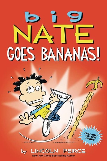 BIG NATE GOES BANANAS
