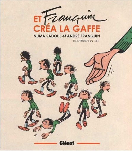 ET FRANQUIN CREA LA GAFFE