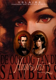 Oorlog Van De Sambers 2 Hugo En Iris Deel 2 Herfst 1830