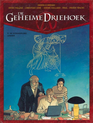 Geheime Driehoek 5 Schandelijke Leugen