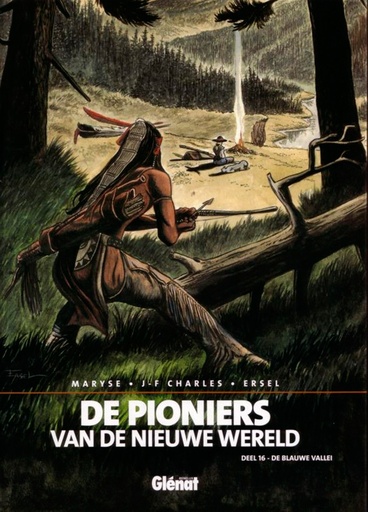 Pioniers Van De Nieuwe Wereld HC 16 De Blauwe Vallei
