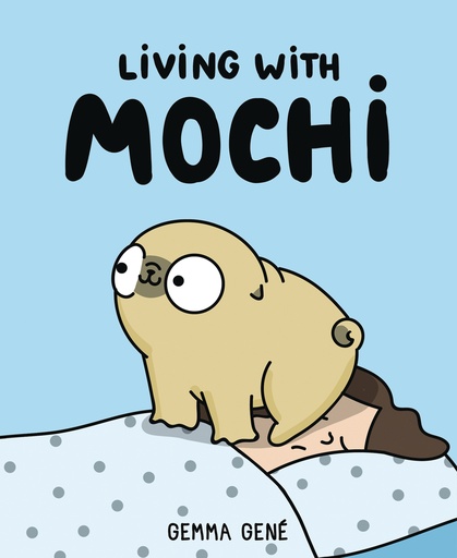 LIVING WITH MOCHI