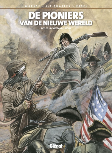 Pioniers Van De Nieuwe Wereld HC 19 De Opstandelingen