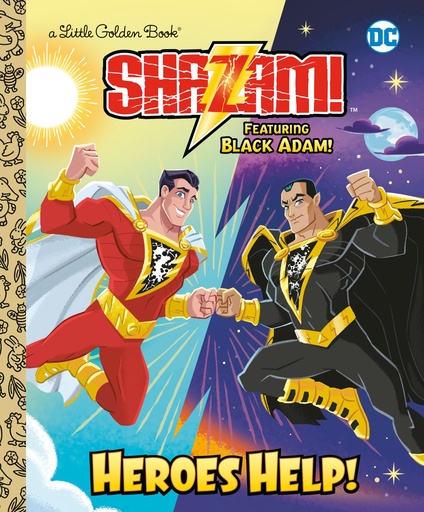 DC SHAZAM HEROES HELP LITTLE GOLDEN BOOK