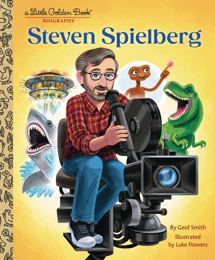 STEVEN SPIELBERG A LITTLE GOLDEN BOOK BIOGRAPHY