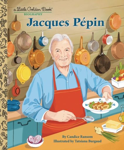 JACQUES P?PIN A LITTLE GOLDEN BOOK BIOGRAPHY