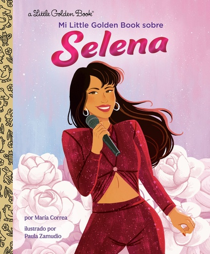 MI LITTLE GOLDEN BOOK SOBRE SELENA