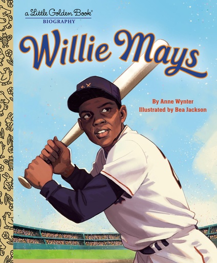 WILLIE MAYS A LITTLE GOLDEN BOOK BIOGRAPHY