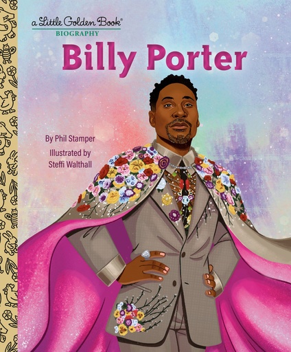BILLY PORTER A LITTLE GOLDEN BOOK BIOGRAPHY
