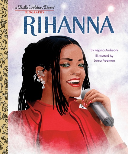 RIHANNA A LITTLE GOLDEN BOOK BIOGRAPHY