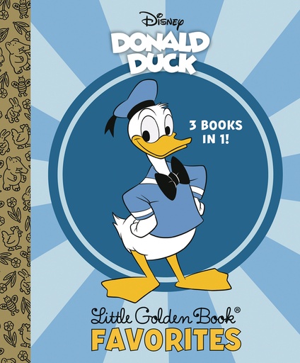 DONALD DUCK LITTLE GOLDEN BOOK FAVORITES (DISNEY CLASSIC)