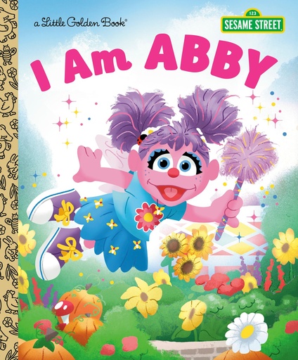 I AM ABBY (SESAME STREET)