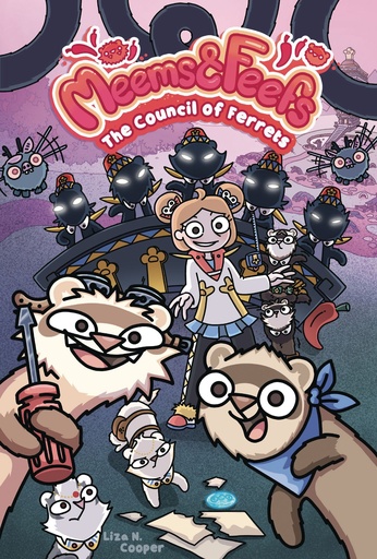 MEEMS AND FEEFS THE COUNCIL OF FERRETS