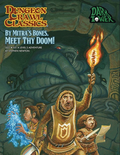 DUNGEON CRAWL CLASSICS 105 MITRAS BONES MEET THY DOOM SC