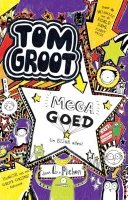 Tom Groot 05 Mega Goed (in BIJNA alles)