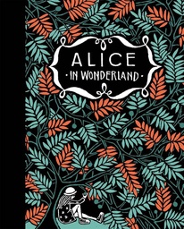 De avonturen van Alice in Wonderland en in Spiegelland