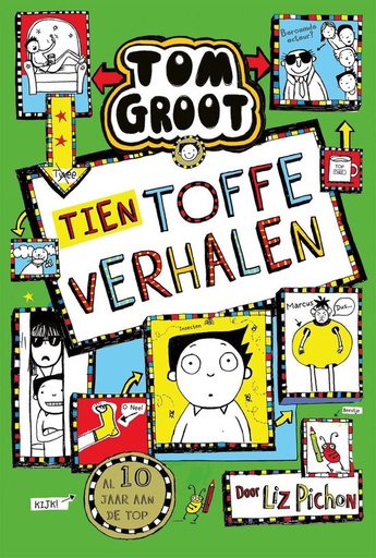 Tom Groot 18 Tien toffe verhalen