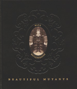 BEAUTIFUL MUTANTS