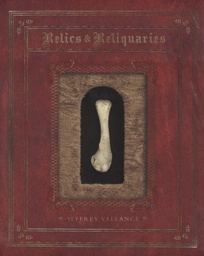 RELICS AND RELIQUARIES