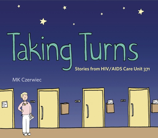 TAKING TURNS STORIES FROM HIV AIDS CARE UNIT 371