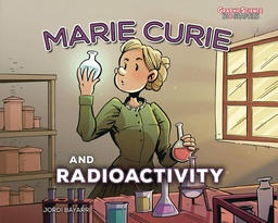 MARIE CURIE & RADIOACTIVITY YA