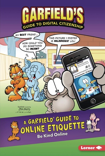 GARFIELDS GT DIGITAL CITIZENSHIP ONLINE ETIQUETTE