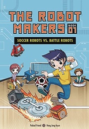 ROBOT MAKERS 01 SOCCER ROBOTS VS BATTLE ROBOTS