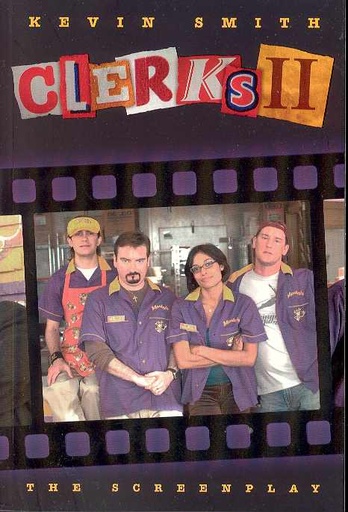 CLERKS II THE SCREENPLAY
