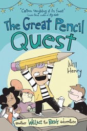 WALLACE THE BRAVE YA 05 GREAT PENCIL QUEST