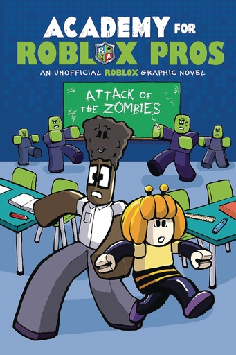 ACADEMY FOR ROBLOX PROS 01 ATTACK OF ZOMBIES