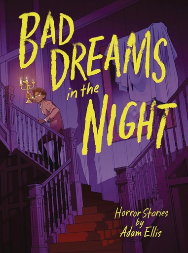 BAD DREAMS IN THE NIGHT