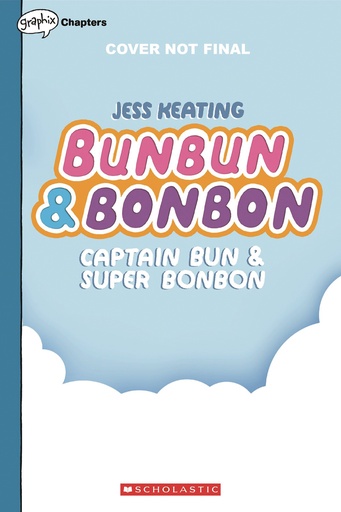 BUNBUN & BONBON #3 CAPT BUN & SUPER BONBON