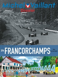 Michel Vaillent, Dossier (Dupuis)  MV Francorchamps