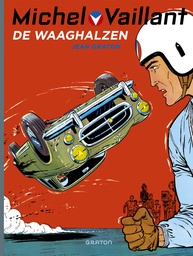 Michel Vaillant HC 07 De Waaghalzen