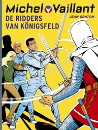 Michel Vaillant 12 De Ridders Van Koenigsfeld