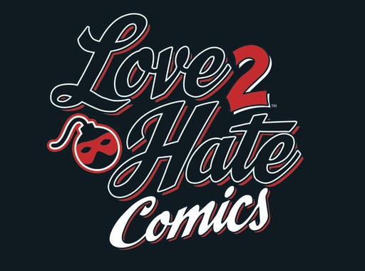 LOVE TO HATE COMICS CARD GAME EXP