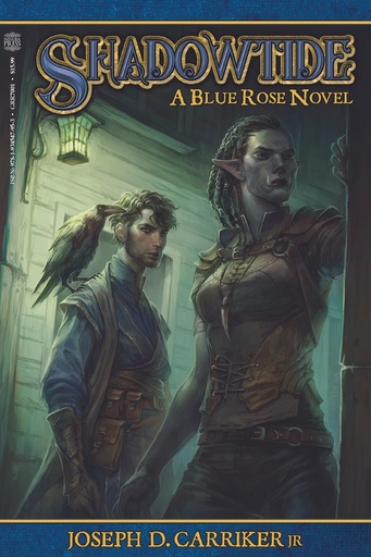 SHADOWTIDE BLUE ROSE RPG PROSE NOVEL